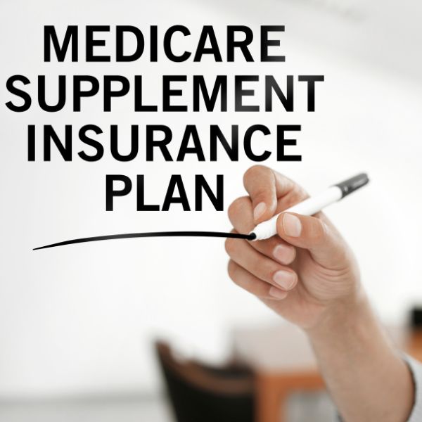 What is a Medicare Supplement Insurance Plan or Medigap?