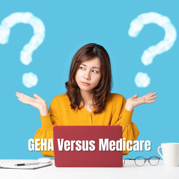 GEHA Versus Medicare: Navigating Health Insurance Choices