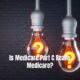 Is Medicare Part C Really Medicare